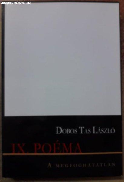 IX. Poéma - Dobos Tas László