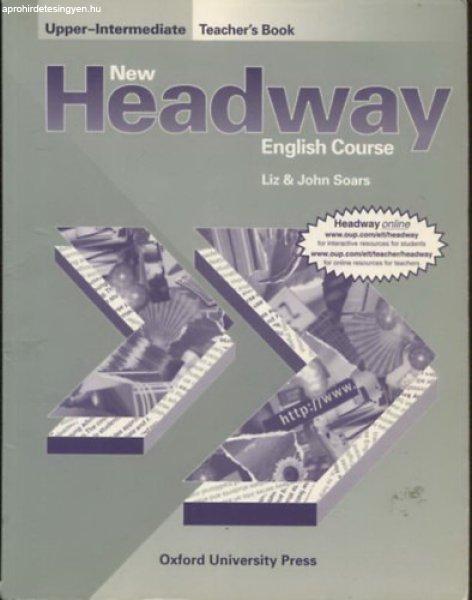 New Headway English Course - Upper-Intermediate - Teacher's Book
FELSŐ-KÖZÉPFOK - TANÁRI KÉZIKÖNYV -