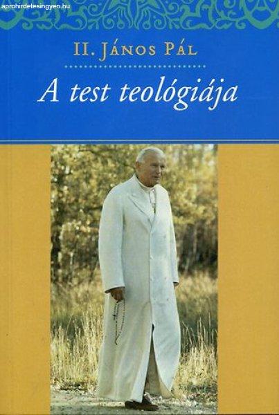 A test teológiája - II. János Pál