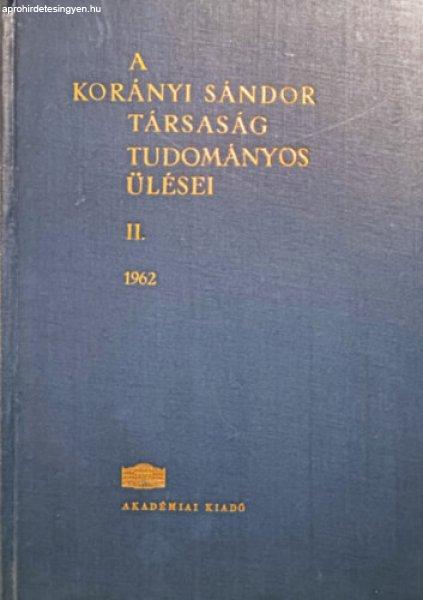 A Korányi Sándor Társaság tudományos ülései II. 1962 -