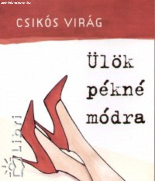 Ülök pékné módra - Csikós Virág