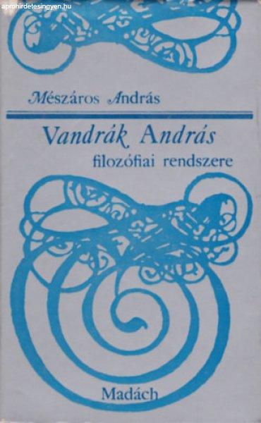 Vandrák András filozófiai rendszere - Mészáros András