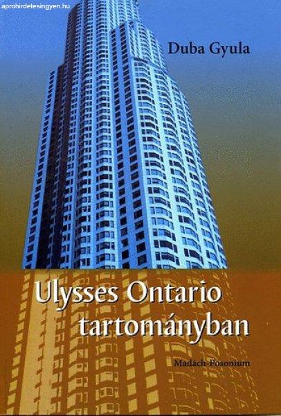 Ulysses Ontario tartományban - Duba Gyula