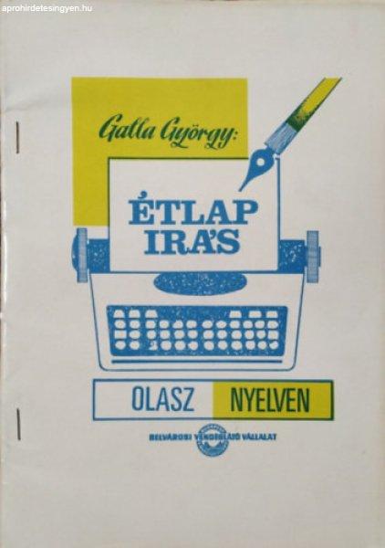 Étlapírás olasz nyelven - Galla György