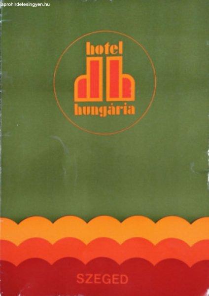 Hotel Hungária Szeged - Étlap (1979) -