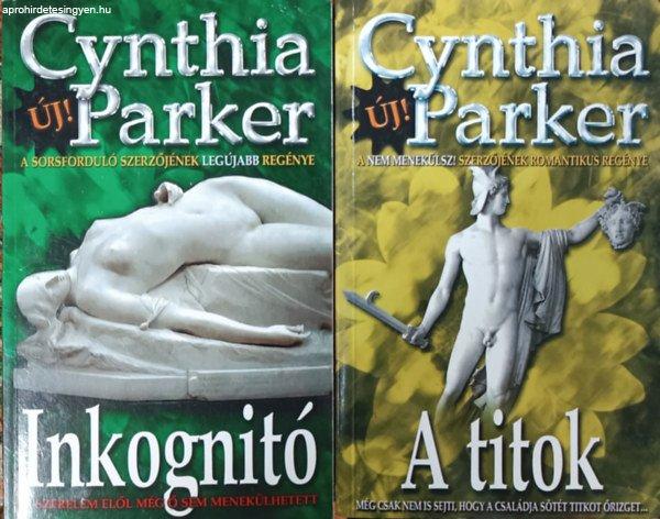 Inkognitó + A titok (2 kötet) - Cynthia Parker