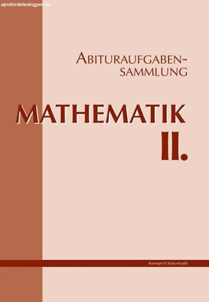 Abituraufgabensammlung Mathematik II. -