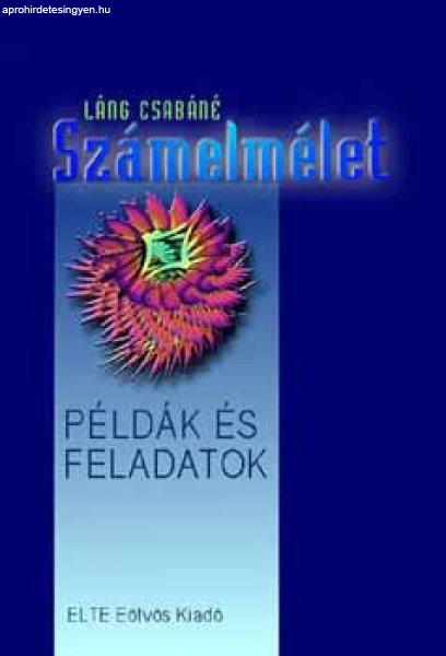 Számelmélet - Példák és feladatok - Láng Csabáné