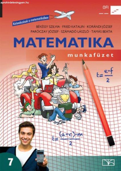 Matematika 7. Munkafüzet - Békéssy; Fried; Korándi; Paróczay; Számadó