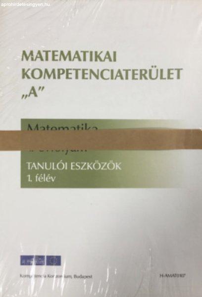 Matematikai Kompetenciaterület "A" - Tanulói eszközök 1. félév -