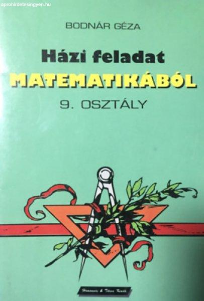 Házi feladatok matematikából 9. osztály - Bodnár Géza