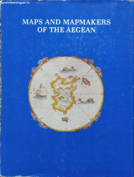 Maps and Map-makers of the Aegean - Vasilis Sphyroeras - Anna Avramea - Spyros
Asdrahas