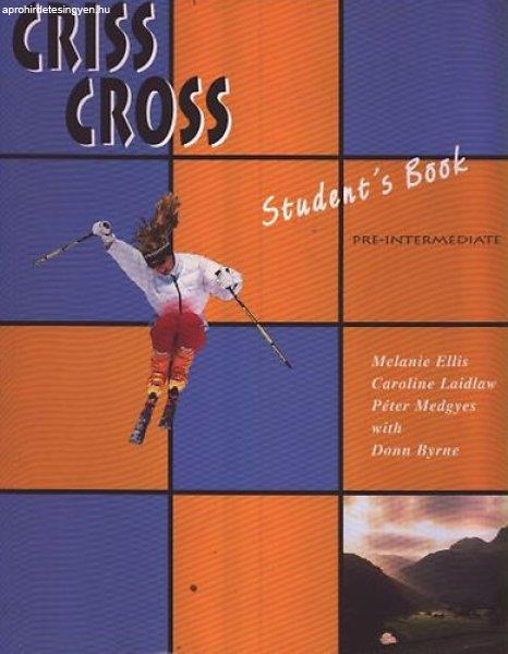 Criss Cross Pre-Intermediate Student's Book - Melanie Ellis-Caroline
Laidlaw-Péter Medgyes-...