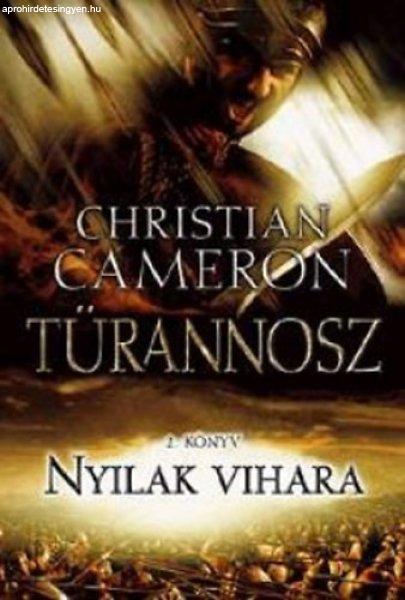 Nyilak vihara - Türannosz 2. - Christian Cameron