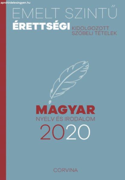 Emelt szintű érettségi - magyar nyelv és irodalom - 2020 -