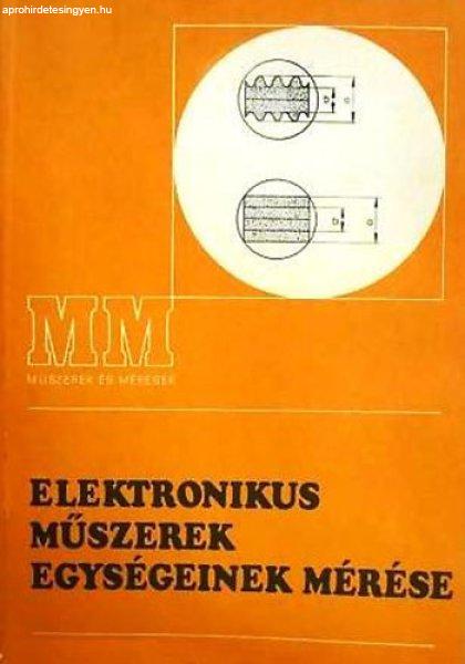 Elektronikus műszerek egységeinek mérése - Andrusik-Mike-Rózsavölgyi