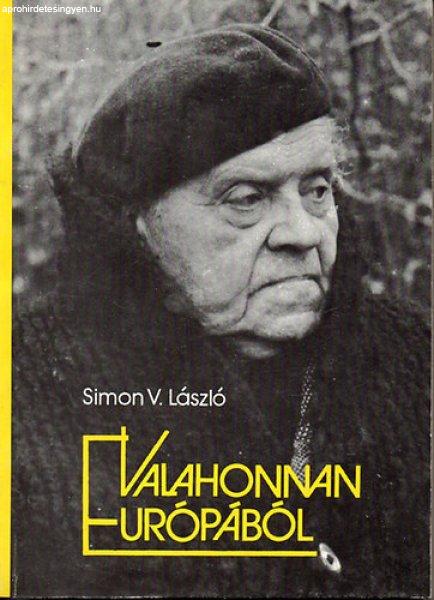 Valahonnan Európából - Simon V. László