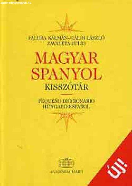 Magyar-spanyol kisszótár - Faluba Kálmán; Gáldi László; Zavaleta Julio