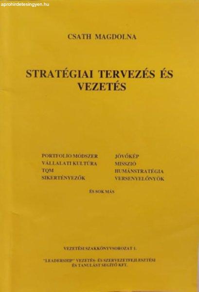 Stratégiai tervezés és vezetés - Csath Magdolna