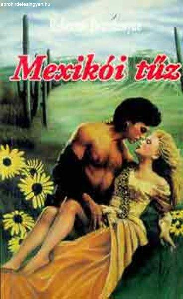 Mexikói tűz - Rebecca Brandwyne