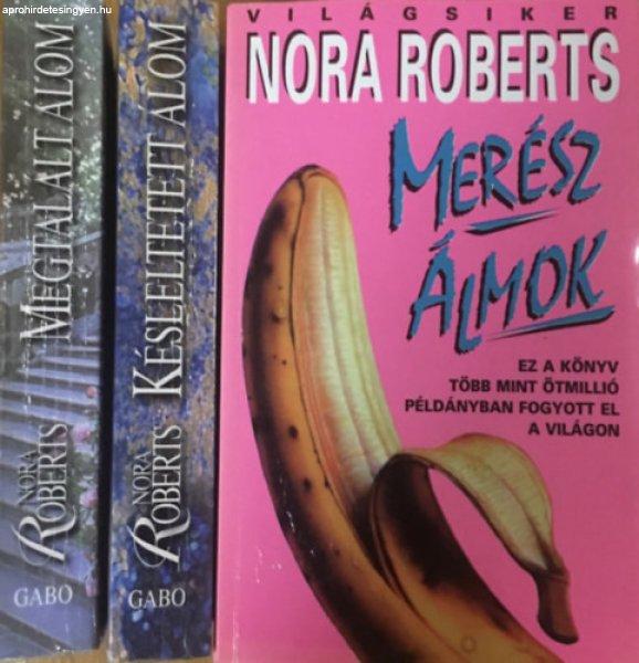 Álomtrilógia I-III. (Merész álom - Késleltetett álom - Megtalált álom) -
Nora Roberts