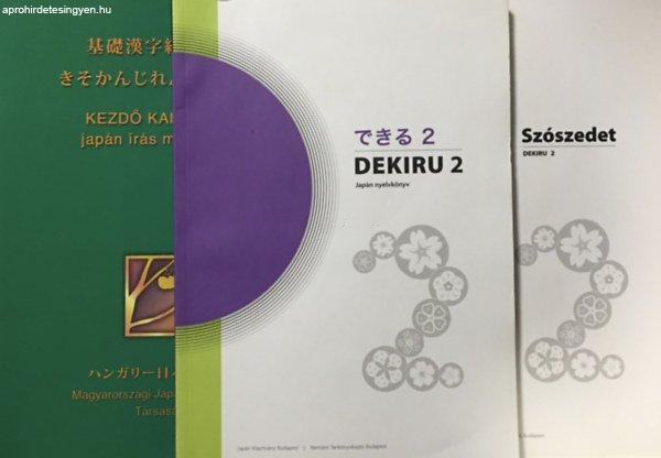 Dekiru 2. - Japán nyelvkönyv + szószedet + 2 CD + Kezdő Kandzsi III. -
japán írás munkafüzet (3 kötet) - Kiss Sándorné – Sato Noriko –
Székács Anna, Horváth Krisztina