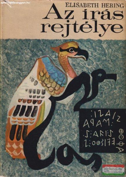 Elisabeth Hering - Az írás rejtélye