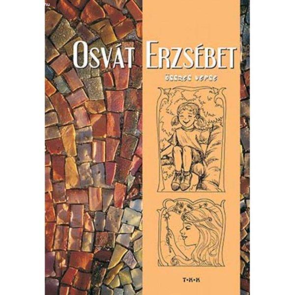 Osvát Erzsébet összes verse