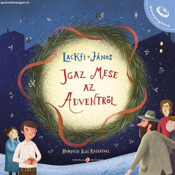 Igaz mese az adventről