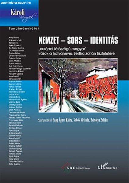 Nemzet - sors - identitás