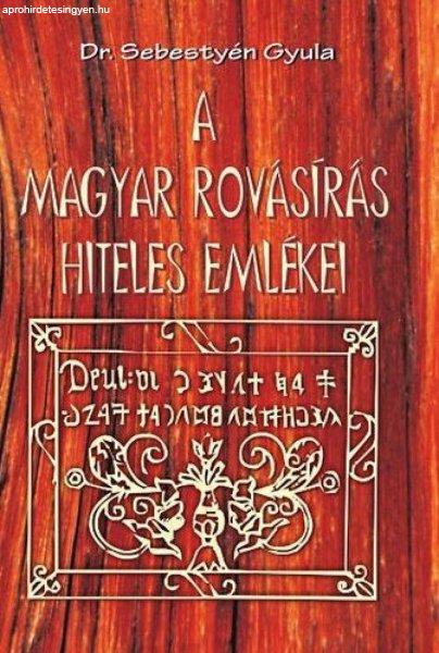 A magyar rovásírás hiteles emlékei