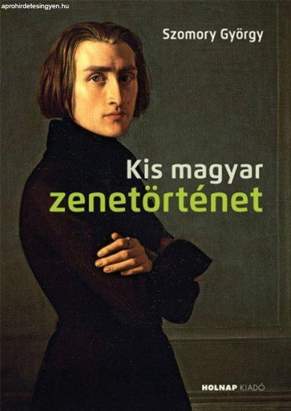 Kis magyar zenetörténet