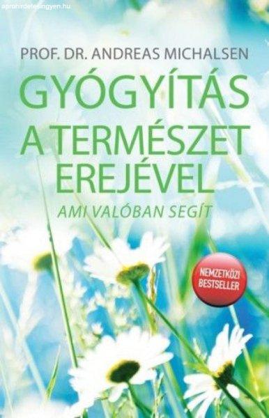 Gyógyítás a természet erejével