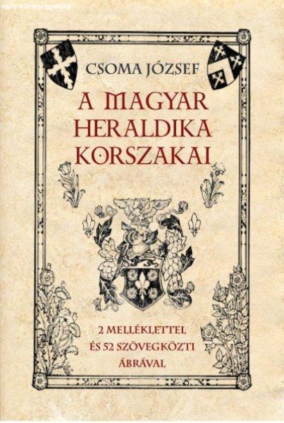 A magyar heraldika korszakai