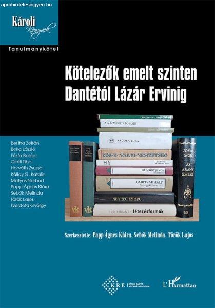 Kötelezők emelt szinten Dantétól Lázár Ervinig