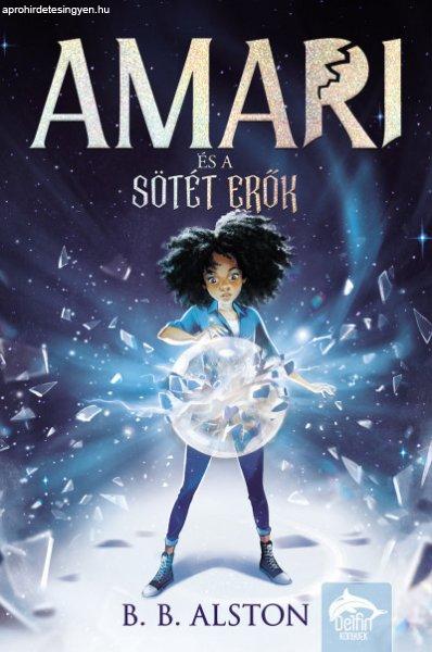 Amari és a sötét erők