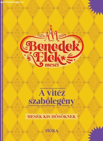 A vitéz szabólegény - Benedek Elek meséi