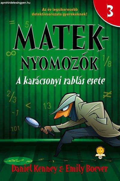 A karácsonyi rablás esete - Mateknyomozók 3.