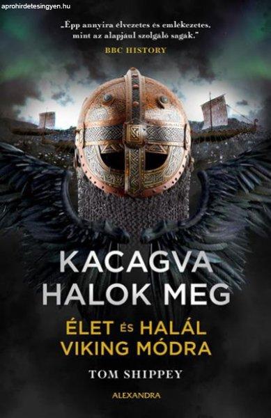 Kacagva halok meg - Élet és halál viking módra