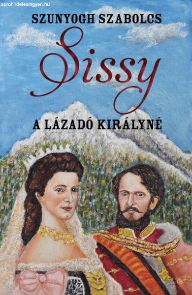 Sissy - A lázadó királyné