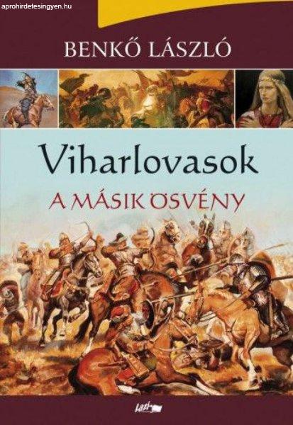 Viharlovasok - A másik ösvény