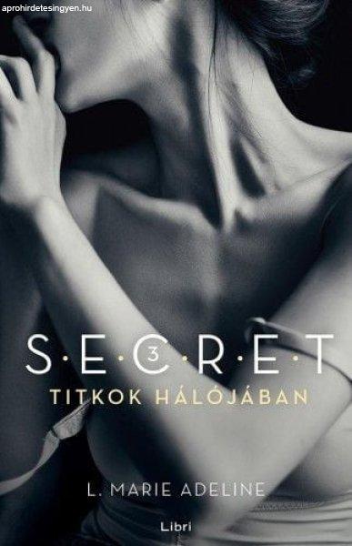 Titkok hálójában - Secret trilógia 3.