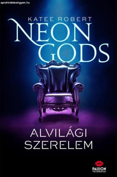 Neon Gods - Alvilági szerelem