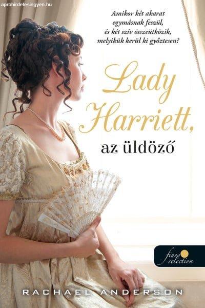 Lady Harriet, az üldöző (Tanglewood 3.)