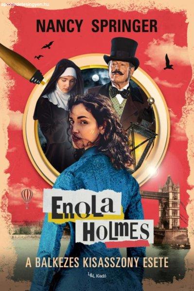 Enola Holmes - A balkezes kisasszony esete