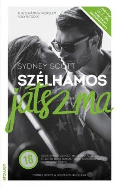 Sydney Scott: Szélhámos játszma