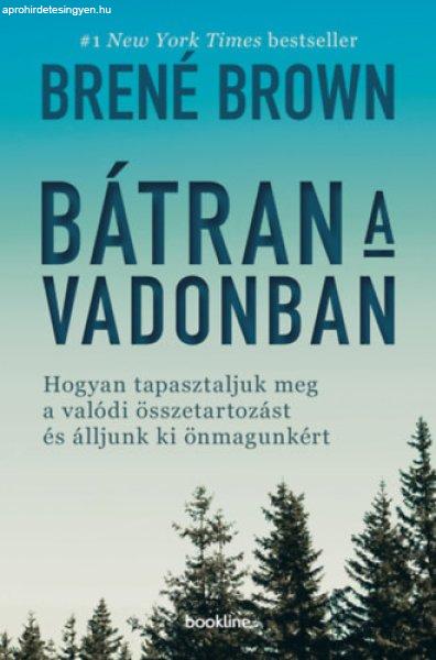 Bátran a vadonban - Brené Brown