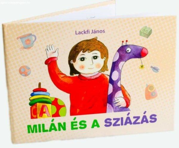 Milán és a sziázás