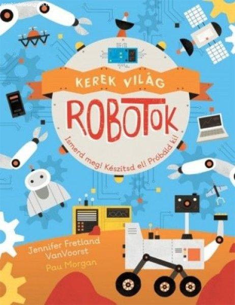 Kerek világ-Robotok