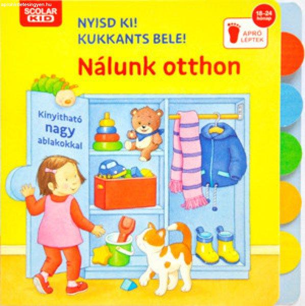 Nyisd ki! Kukkants bele! - Nálunk otthon